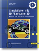 Reiner Anderl, Peter Binde - Simulationen mit NX / Simcenter 3D