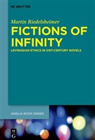 Martin Riedelsheimer - Fictions of Infinity