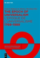 Franck Hofmann, Messling, Markus Messling - The Epoch of Universalism 1769-1989 / L'époque de l'universalisme 1769-1989