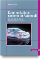 Mathias Rausch - Kommunikationssysteme im Automobil