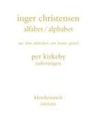 Inger Christensen, Per Kirkeby - alfabet / alphabet