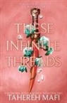 Tahereh Mafi - These Infinite Threads
