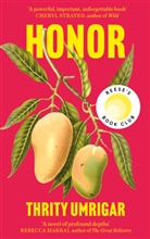 Thirty Umrigar, Thrifty Umrigar, Thrity Umrigar, Umrigar Thrity - Honor
