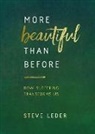 Steve Leder - More Beautiful Than Before