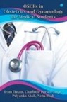 Iram Hasan - OSCEs in Obstetrics and Gynaecology for Medical Students