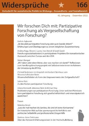 Widersprüche - Wir forschen Dich mit - Partizipative Forschung als Vergesellschaftung von Forschung