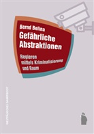Bernd Belina - Gefährliche Abstraktionen