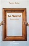 Patrice Collier - La vérité