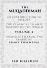 Ibn Khaldun - The Muqaddimah