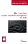 Jean-Claude Abada Medjo, Yaya Mountapmbémé P. Njoya - De l'extrême dans les littératures francophones des Suds