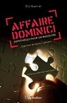 Eric Guerrier - Affaire Dominici