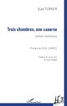 Sule Türker - Trois chambres, une caserne