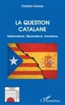 Christian Hoarau - La question catalane