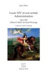 Jacky Rolin - Louis XIV et son armée