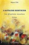 Réjean Côté - L'affaire Berthier