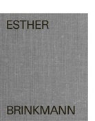 Elizabeth Fischer, Ward Schrijver, Philippe Solms, Fabienne X Sturm, Fabienne X. Sturm, Fabienne Xaviére Sturm - Esther Brinkmann