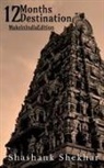Shashank Shekhar - 12 Months... 12 Destination