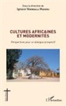 Ignace Ndongala Maduku - Cultures africaines et modernités