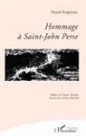 Daniel Berghezan - Hommage à Saint-John Perse