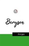 Henri Bergson - Henri Bergson (étude et analyse complète de sa pensée)