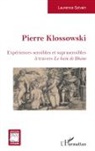 Laurence Sylvain - Pierre Klossowski
