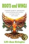 Lili-Ann Kriegler - ROOTS and WINGS