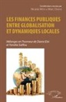 Marc Debene, Nicaise Mede, Nicaise Médé - Les finances publiques entre globalisation et dynamiques locales