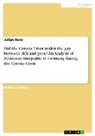 Julian Horn - Did the Corona Crisis widen the gap between rich and poor? An Analysis of Economic Inequality in Germany during the Corona Crisis