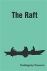 Coningsby Dawson - The Raft