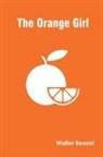 Walter Besant - The Orange Girl