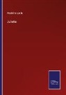 Madeline Leslie - Juliette