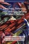 Kristina Henry Collins, Fernanda Hellen Ribeiro Piske - Identifying, Preventing and Combating Bullying in Gifted Education