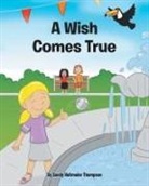 Sandy Heitmeier Thompson - A Wish Comes True