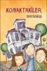 Karin Karakasli - Konaktakiler