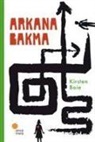 Kirsten Boie - Arkana Bakma