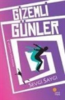 Sevgi Saygi - Memonun Macerasi 3 - Gizemli Günler