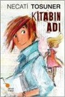 Necati Tosuner - Kitabin Adi