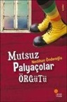 Neslihan Önderoglu - Mutsuz Palyacolar Örgütü