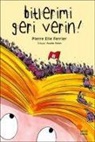 Pierre Elie Ferrier - Bitlerimi Geri Verin