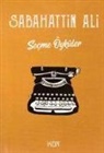 Sabahattin Ali - Secme Öyküler
