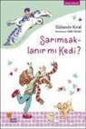 Gülsevin Kiral - Sarimsaklanir mi Kedi