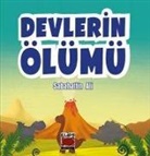 Sabahattin Ali - Devlerin Ölümü