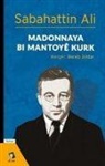 Sabahattin Ali - Kürk Mantolu Madonna