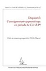 Fatima Ez-Zahra Benkhallouq, Noureddine Samlak - Dispositifs d'enseignement-apprentissage en période de Covid-19