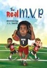 C. L. Smith - The Real M.V.P