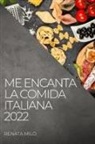 Renata Milo - ME ENCANTA LA COMIDA ITALIANA 2022