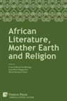 Musa Wenkosi Dube, Enna Sukutai Gudhlanga, Josephine Muganiwa - African Literature, Mother Earth and Religion