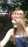 Yvan Rettore - LETTERA A MIA FIGLIA