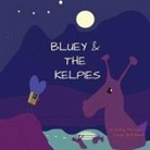 David Hutchison - Bluey & The Kelpies
