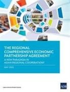 Asian Development Bank - The Regional Comprehensive Economic Partnership Agreement